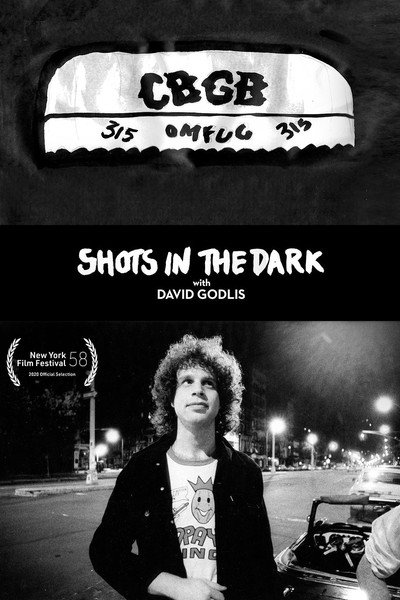 Póster de Shots in the Dark with David Godlis