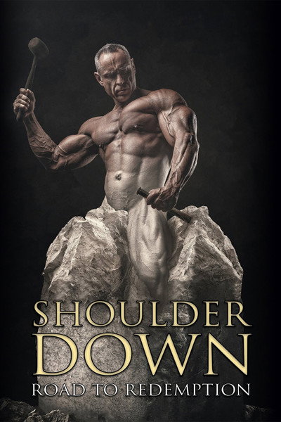 Póster de Shoulder Down: Road to Redemption