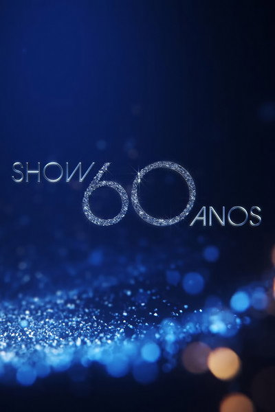 Póster de Show 60 Anos
