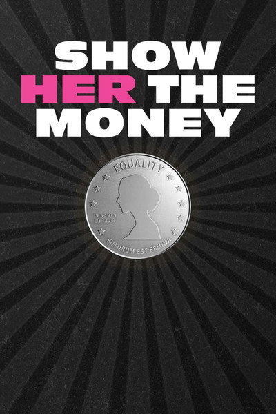 Póster de Show Her the Money