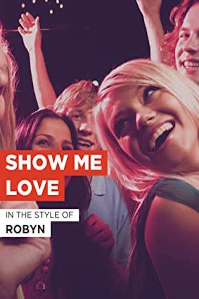 Póster de Show Me Love