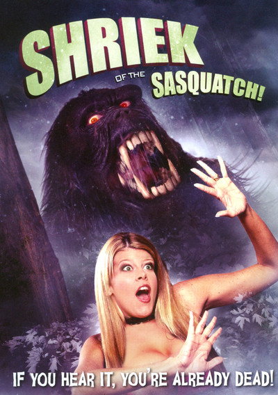 Póster de Shriek of the Sasquatch!