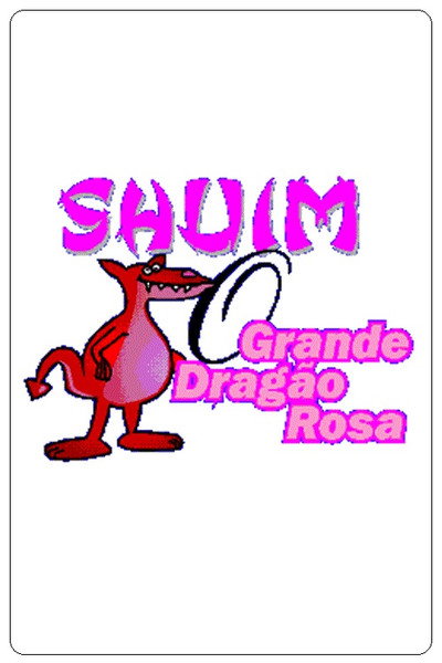 Póster de Shuim - O Grande Dragão Rosa