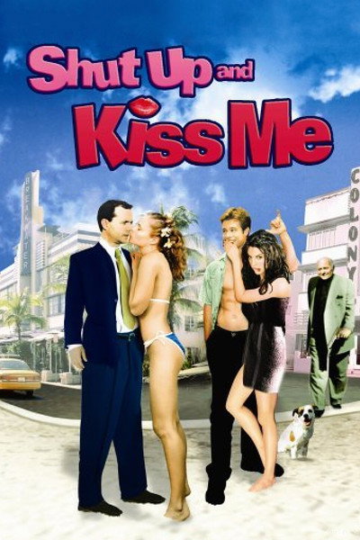 Póster de Shut Up and Kiss Me!