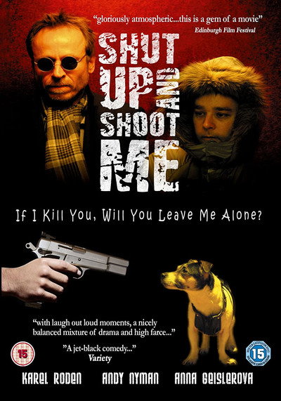 Póster de Shut Up and Shoot Me