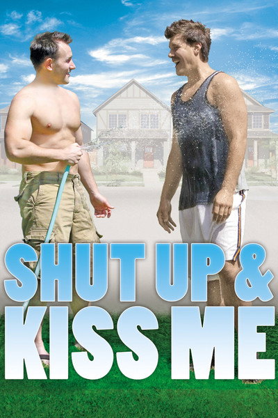 Póster de Shut Up & Kiss Me
