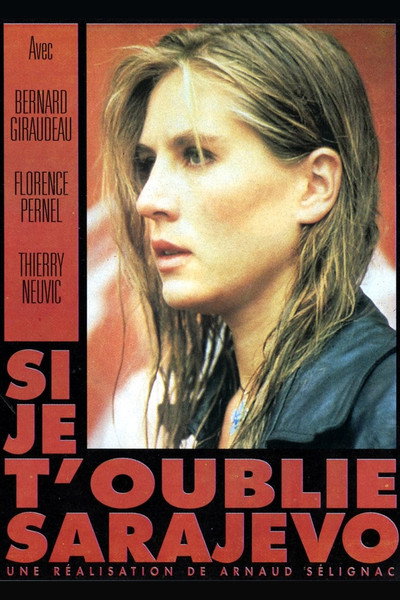 Póster de Si je t'oublie Sarajevo
