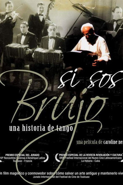 Póster de Si sos brujo: A Tango Story