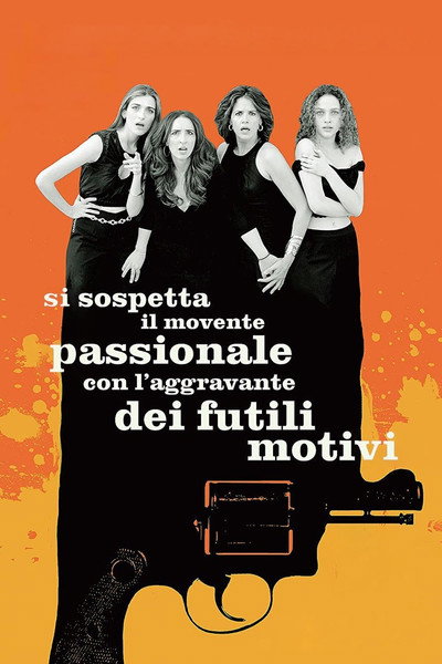 Póster de Si sospetta il movente passionale con l'aggravante dei futili motivi