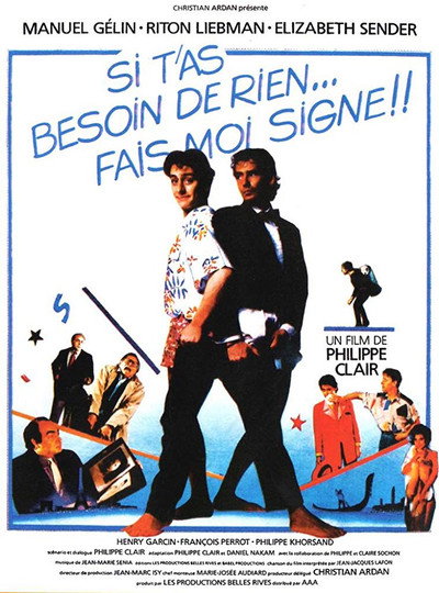 Póster de Si t'as besoin de rien, fais-moi signe