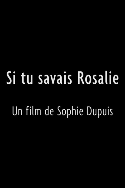 Póster de Si tu savais Rosalie
