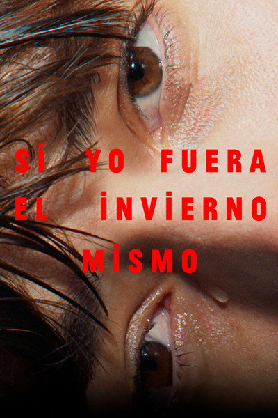 Póster de Si yo fuera el invierno mismo
