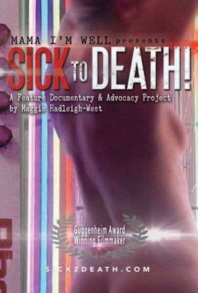 Póster de Sick to Death!