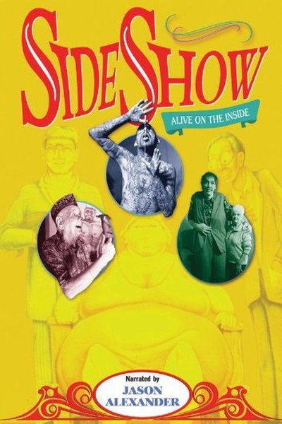 Póster de Sideshow: Alive on the Inside