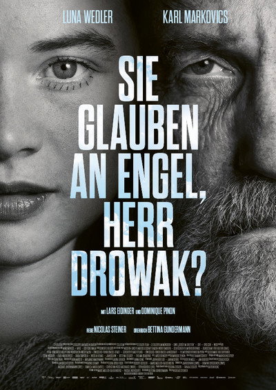 Póster de Sie glauben an Engel, Herr Drowak?