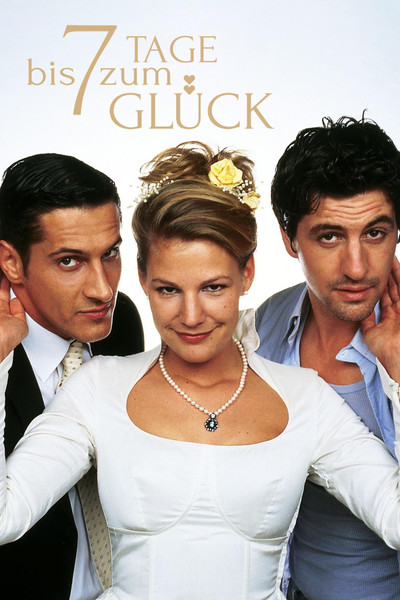 Póster de Sieben Tage bis zum Glück