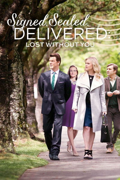 Póster de Signed, Sealed, Delivered: Lost Without You