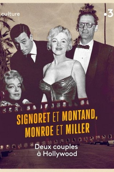 Póster de Signoret et Montand, Monroe et Miller : deux couples à Hollywood