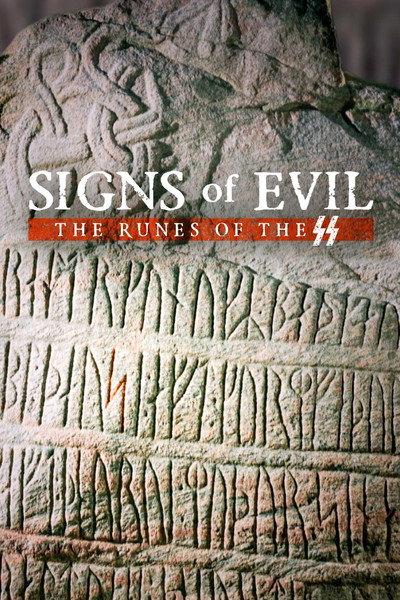 Póster de Signs of Evil - The Runes of the SS