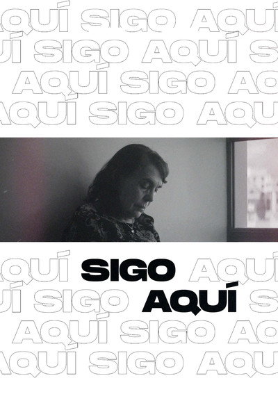Póster de Sigo Aquí