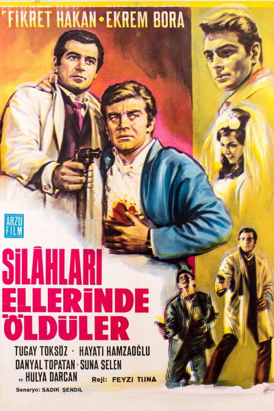 Póster de Silahlari Ellerinde Öldüler