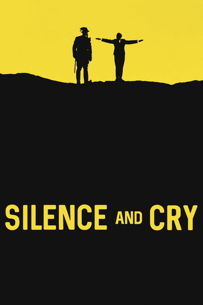 Póster de Silence and Cry