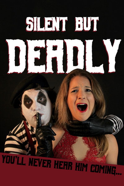 Póster de Silent But Deadly