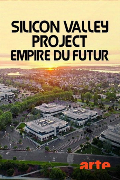 Póster de Silicon Valley, empire du futur