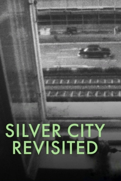 Póster de Silver City Revisited
