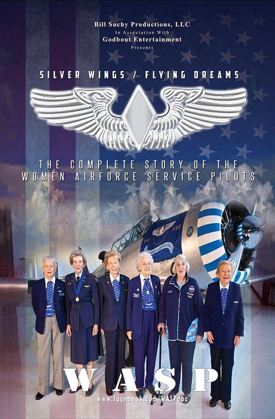 Póster de Silver Wings/Flying Dreams the Complete Story of the Women Airforce Service Pilots
