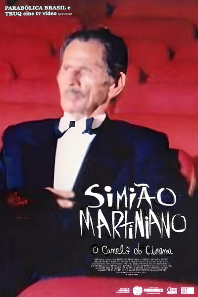Póster de Simião Martiniano, o Camelô do Cinema