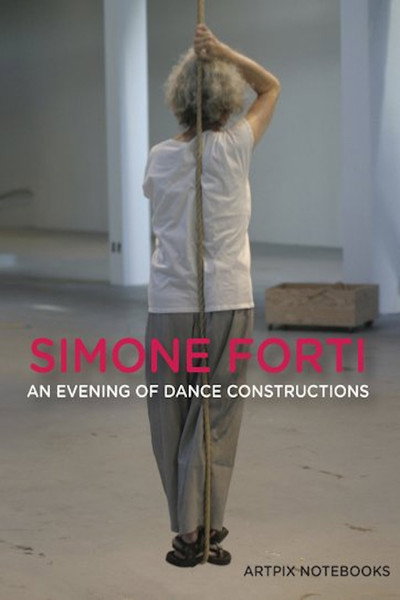 Póster de Simone Forti: An Evening of Dance Constructions