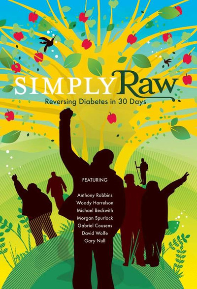Póster de Simply Raw: Reversing Diabetes in 30 Days.