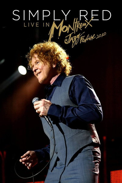 Póster de Simply Red: Live in Montreux 2010