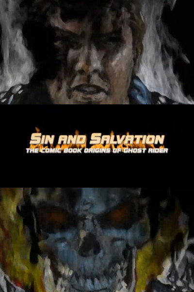 Póster de Sin and Salvation: The Comic Book Origin of Ghost Rider