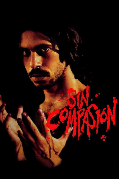 Póster de Sin compasión