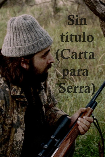 Póster de Sin título (Carta para Serra)