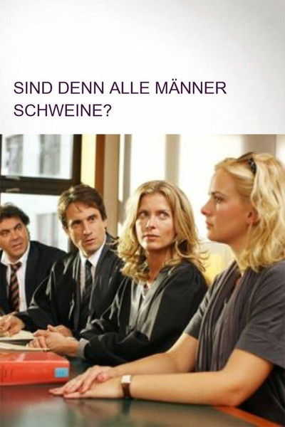 Póster de Sind denn alle Männer Schweine?