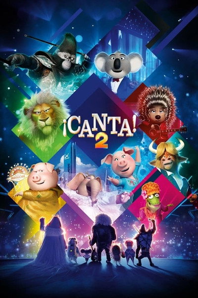 Póster de Sing 2: ¡Ven Y Canta De Nuevo!