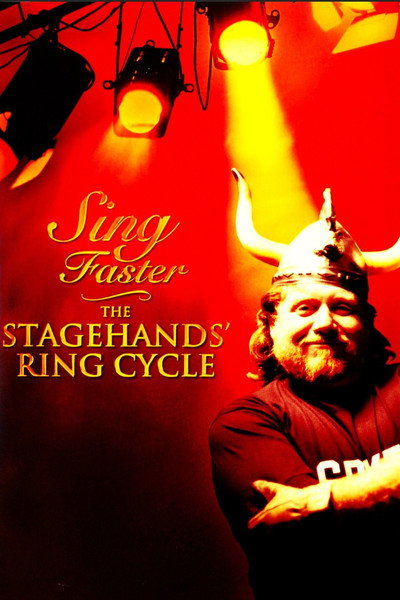 Póster de Sing Faster: The Stagehands' Ring Cycle