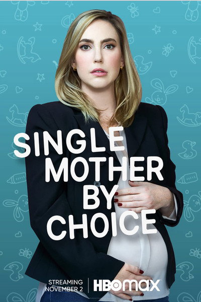 Póster de Single Mother by Choice