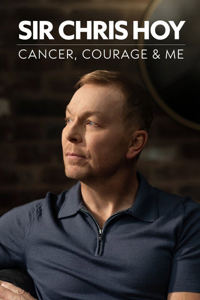 Póster de Sir Chris Hoy: Cancer, Courage and Me