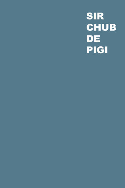 Póster de Sir Chub de Pigi