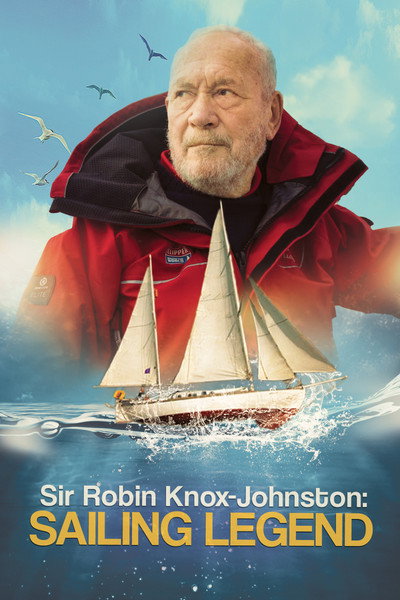 Póster de Sir Robin Knox-Johnston: Sailing Legend