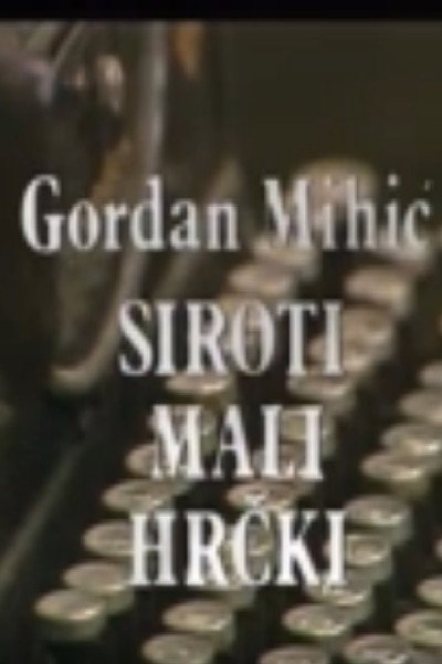 Póster de Siroti mali hrcki