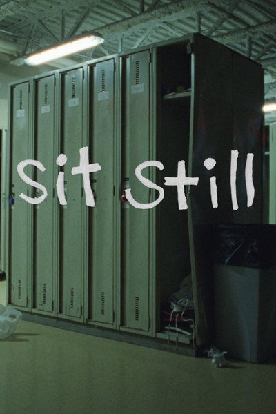 Póster de Sit Still
