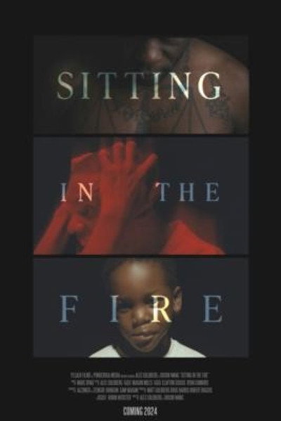 Póster de Sitting in the Fire