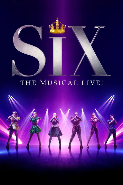 Póster de Six: The Musical Live!
