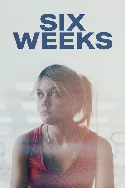 Póster de Six Weeks
