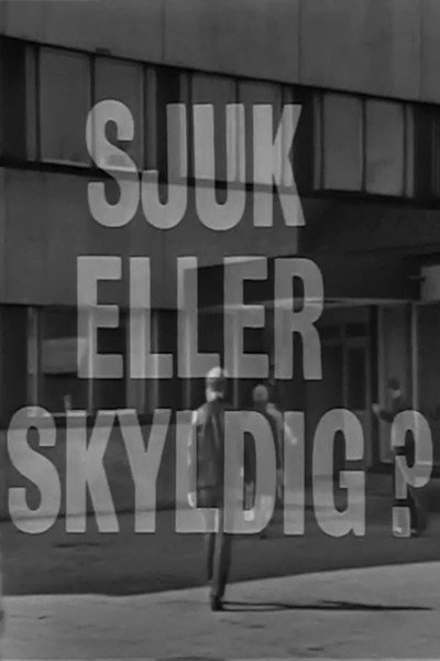Póster de Sjuk eller skyldig?